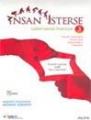 İnsan İsterse Azmin Zaferi Öyküleri 3