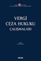 Vergi Ceza Hukuku Çalışmaları
