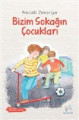 Bizim Sokağın Çocukları