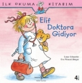 Elif Doktora Gidiyor