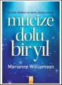 Günlük Dilekler ve Derin Düşüncelerle Mucize Dolu Bir Yıl
