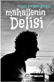 Mahallenin Delisi