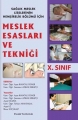 Meslek Esasları ve Tekniği 10. Sınıf