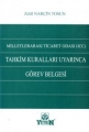  Milletlerarası Ticaret Odası (ICC) Tahkim Kuralları Uyarınca Görev Belgesi