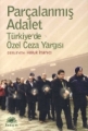 Parçalanmış Adalet