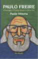 Paulo Freire - Diyaloğun Pedagojisine Giden Yol