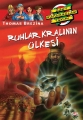 Ruhlar Kralının Ülkesi & Büyük Dört Kafadarlar Takımı