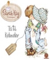  Sarah Kay Koleksiyon - Tatlı Kelimeler