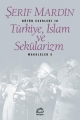 Türkiye, İslam ve Sekülarizm: Makaleler 5