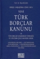 Yeni Türk Borçlar Kanunu