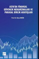 Asya’da Finansal Güvenlik Mekanizmaları Ve Parasal Birlik Arayışları