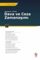 Dava ve Ceza Zamanaşımı