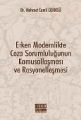 Erken Modernlikte Ceza Sorumluluğunun Kamusallaşması ve Rasyonelleşmesi