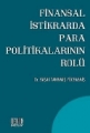 Finansal İstikrarda Para Politikalarının Rolü