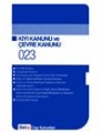  Kıyı Kanunu ve Çevre Kanunu