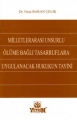 Milletlerarası Unsurlu Ölüme Bağlı Tasarruflara Uygulanacak Hukukun Tayini