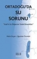 Ortadoğuda Su Sorunu