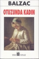 Otuzunda Kadın