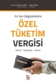 ÖZEL TÜKETİM VERGİSİ (M.TURAN)