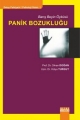 Panik Bozukluğu & Barış Beyin Öyküsü