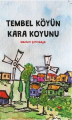 Tembel Köyün Kara Koyunu