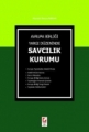  Avrupa Birliği Yargı Düzeninde Savcılık Kurumu