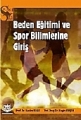 Beden Eğitimi Ve Spor Bilimlerine Giriş