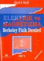 Elektrik ve Magnetizma Berkeley Fizik Dersleri Cilt 2