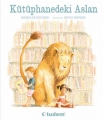 Kütüphanedeki Aslan