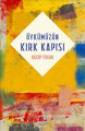 Öykümüzün Kırk Kapısı