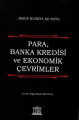 Para, Banka Kredisi ve Ekonomik Çevrimler