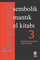 Sembolik Mantık El Kitabı III - Sembolik Mantığın Uygulamaları