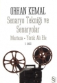  Senaryo Tekniği ve Senaryolar