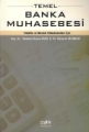 Temel Banka Muhasebesi