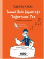 Temel Reis Ispanağı Yoğurtsuz Yer 7.Baskı