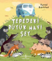  Tepedeki Büyük Mavi Şey