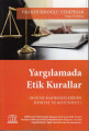 Yargılamada Etik Kurallar