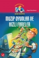 Acar Hafiye & Muzip Oyunlar ve Hızlı Fareler