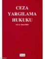 Ceza Yargılama Hukuku