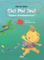 Cici Pisi Tedi -3.Baskı