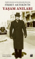 Fikret Aytekin'in Yaşam Anıları