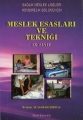 Meslek Esasları ve Tekniği 9. Sınıf
