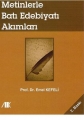 Metinlerle Batı Edebiyatı Akımları