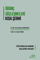 Ödünç Sözleşmeleri Kısa Şerh