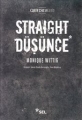 Straight Düşünce