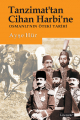 Tanzimat'tan Cihan Harbi’ne Osmanlı'nın Öteki Tarihi