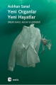 Yeni Organlar, Yeni Hayatlar: Organ Nakli, Ahlak ve Ekonomi