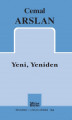  Yeni, Yeniden