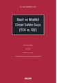 Basit ve Nitelikli Cinsel Saldırı Suçu (Tck. m.102)