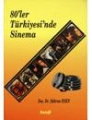 80'ler Türkiyesi'nde Sinema